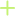 +